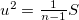 $u^2=\frac{1}{n-1}S$