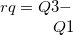 $rq=Q3-Q1$